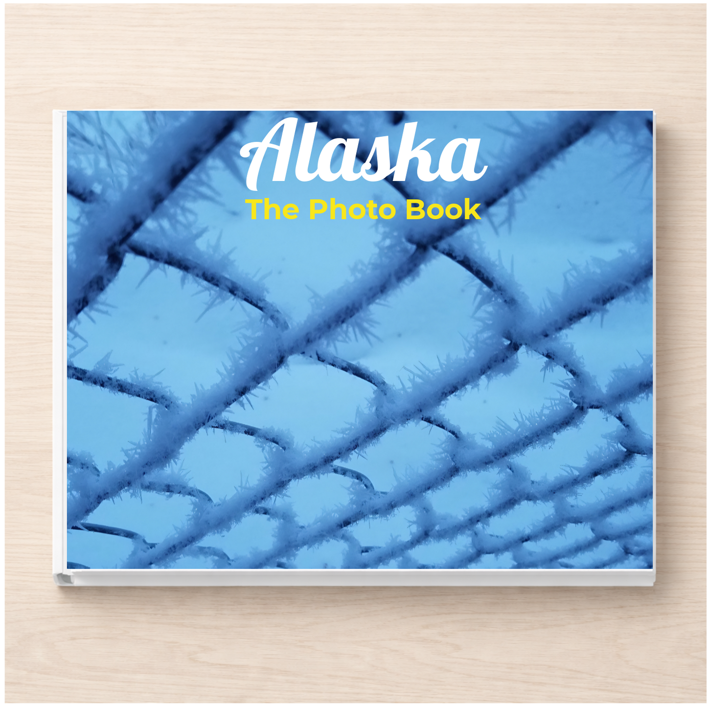 Alaska: The Photo Book