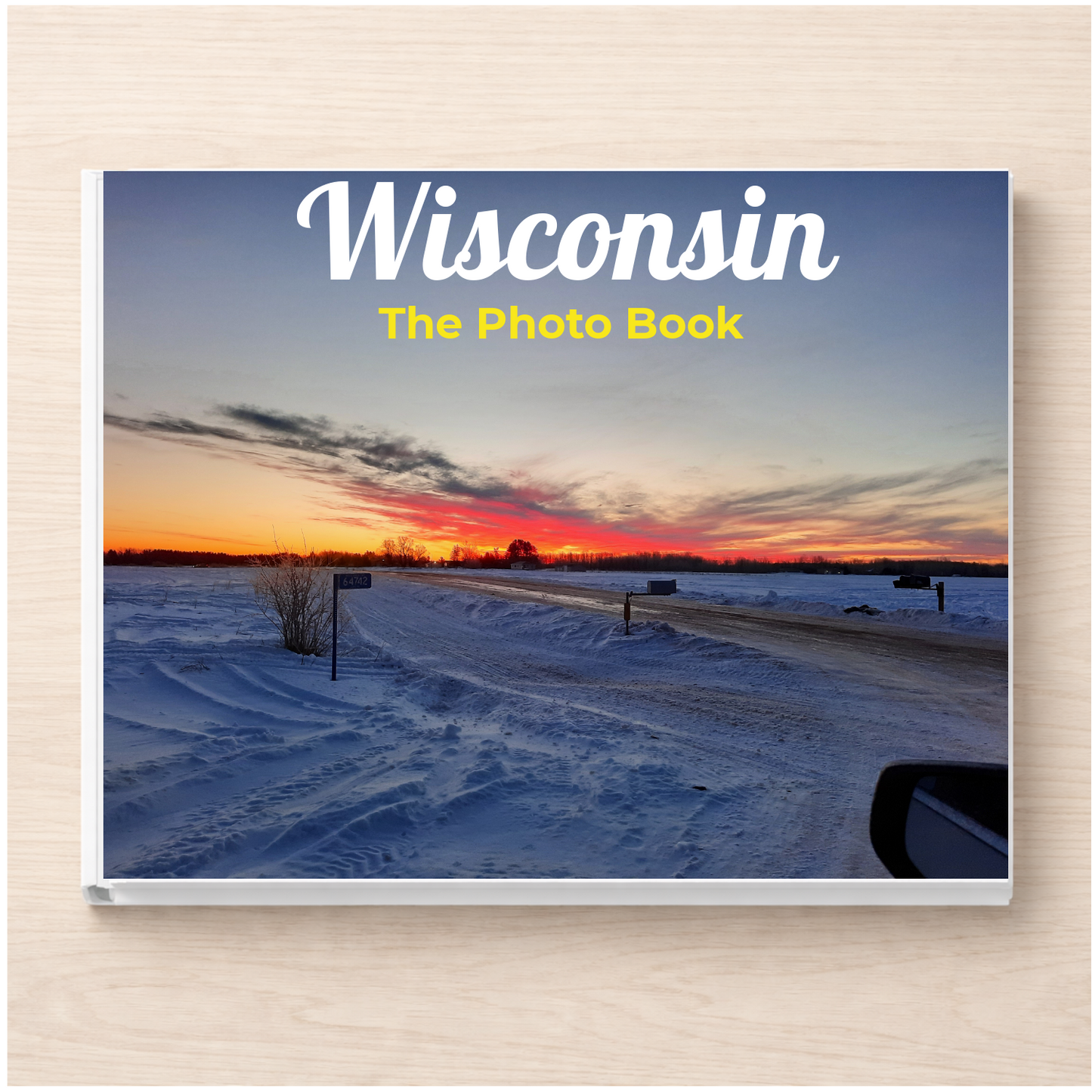 Wisconsin: The Photo Book