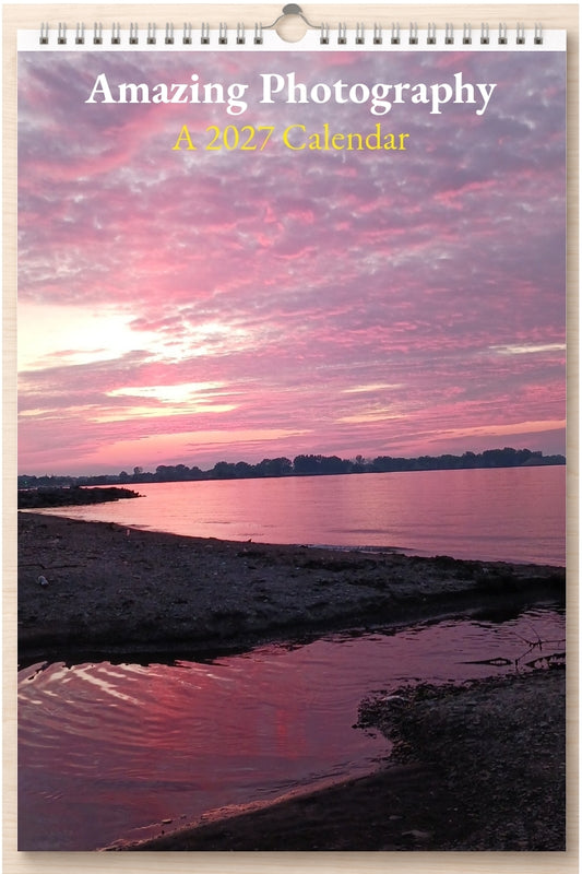 Amazing Photography: A 2027 Calendar