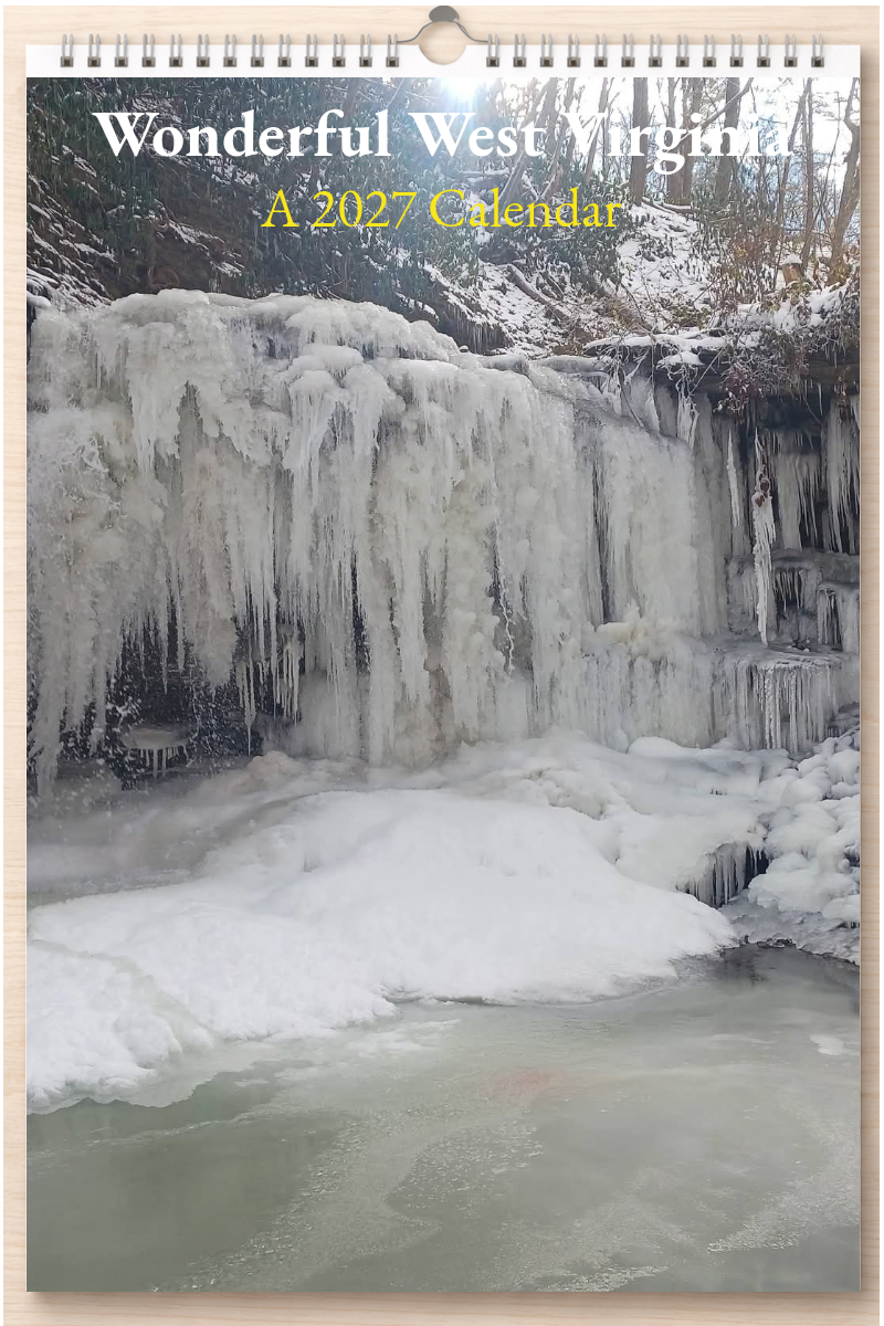 Wonderful West Virginia: A 2027 Calendar