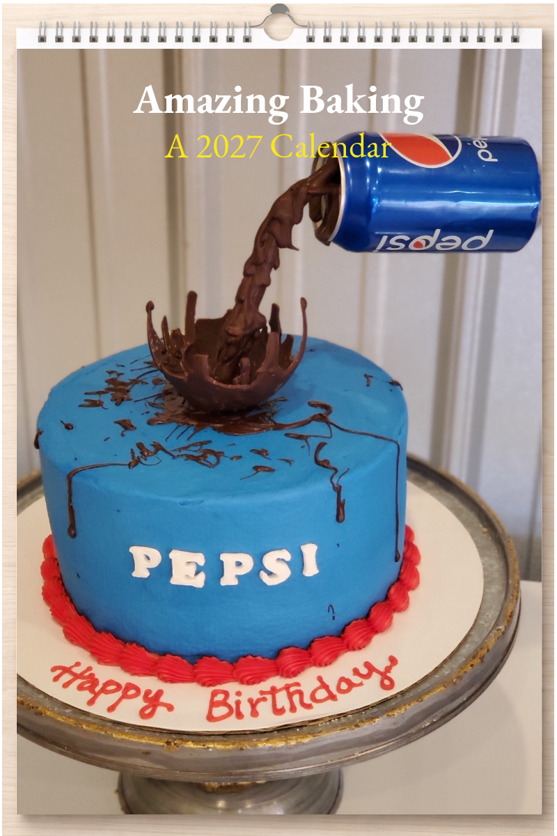 Amazing Baking: A 2027 Calendar