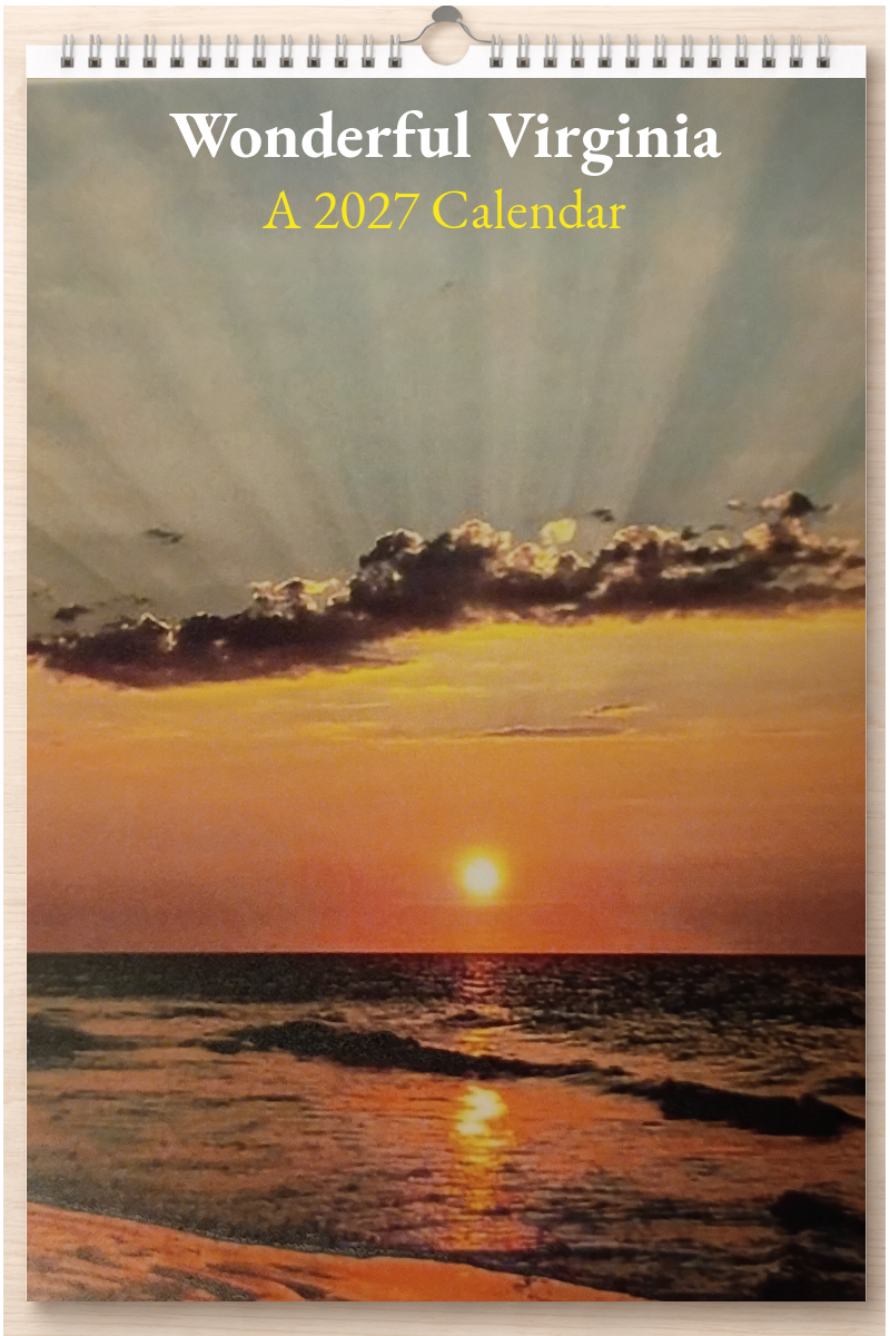 Wonderful Virginia: A 2027 Calendar