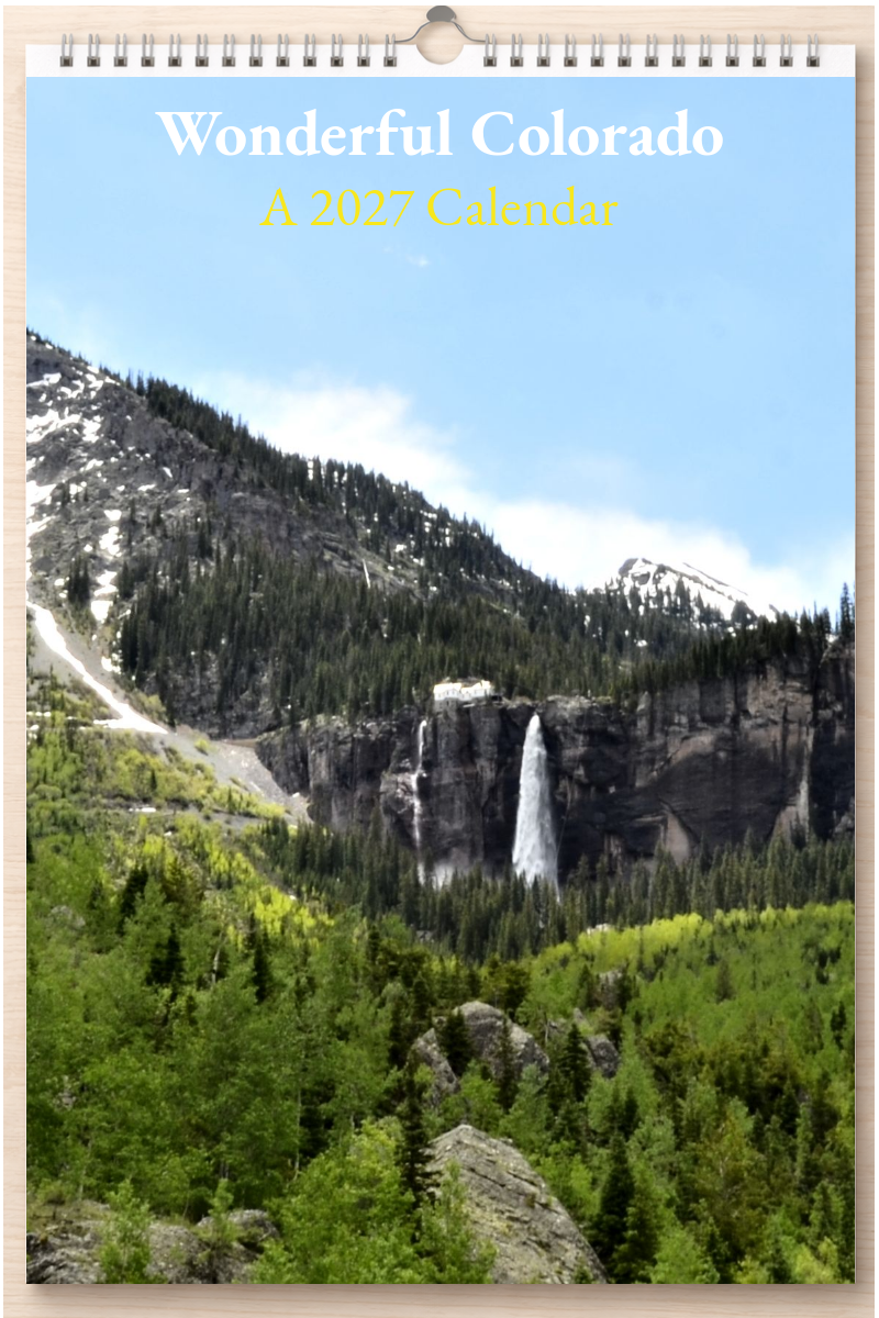 Wonderful Colorado: A 2027 Calendar
