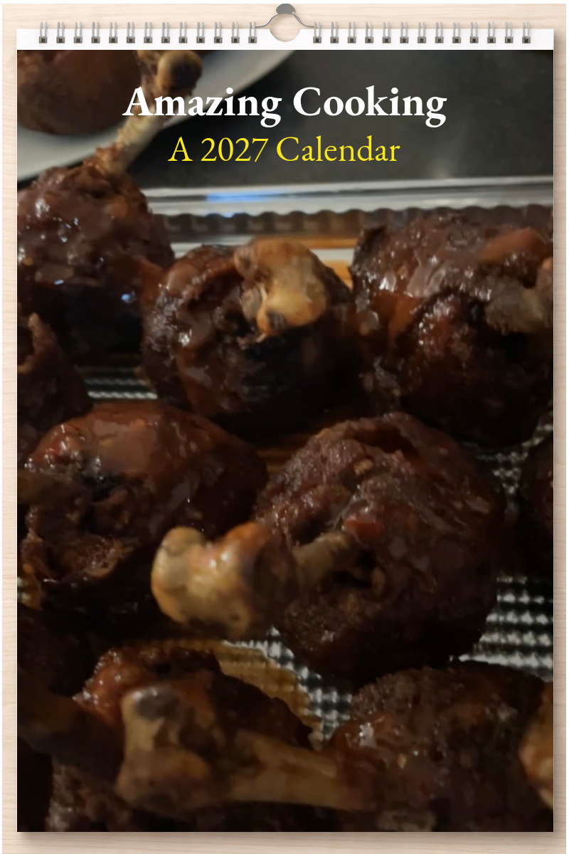 Amazing Cooking: A 2027 Calendar