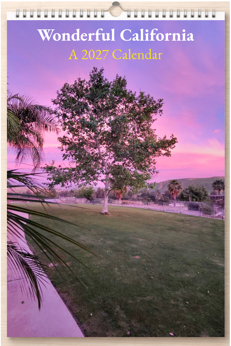 Wonderful California: A 2027 Calendar