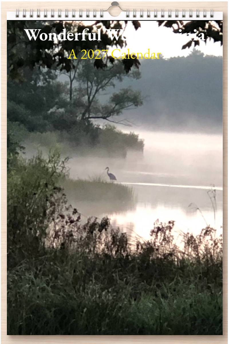 Wonderful West Virginia: A 2027 Calendar