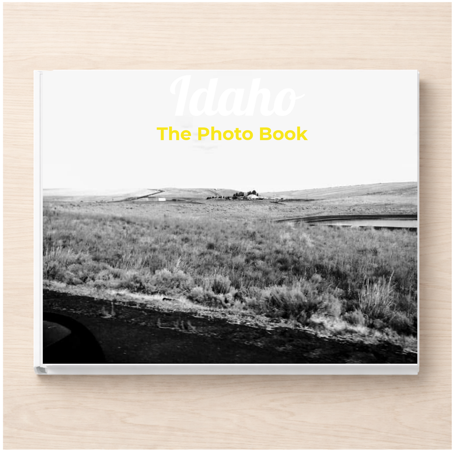 Idaho: The Photo Book