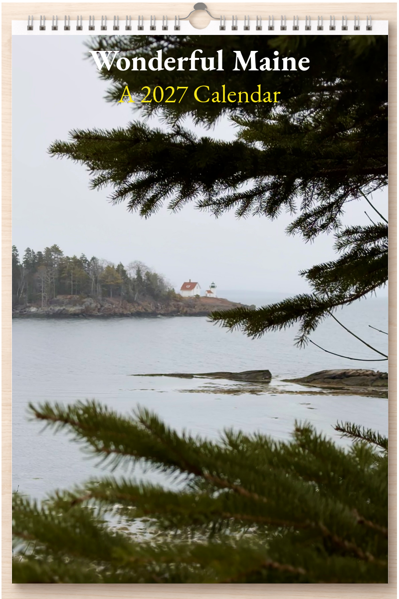 Wonderful Maine: A 2027 Calendar