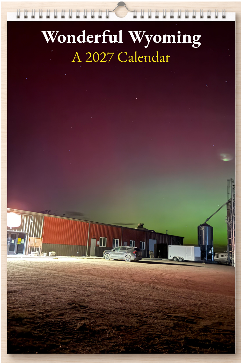 Wonderful Wyoming: A 2027 Calendar