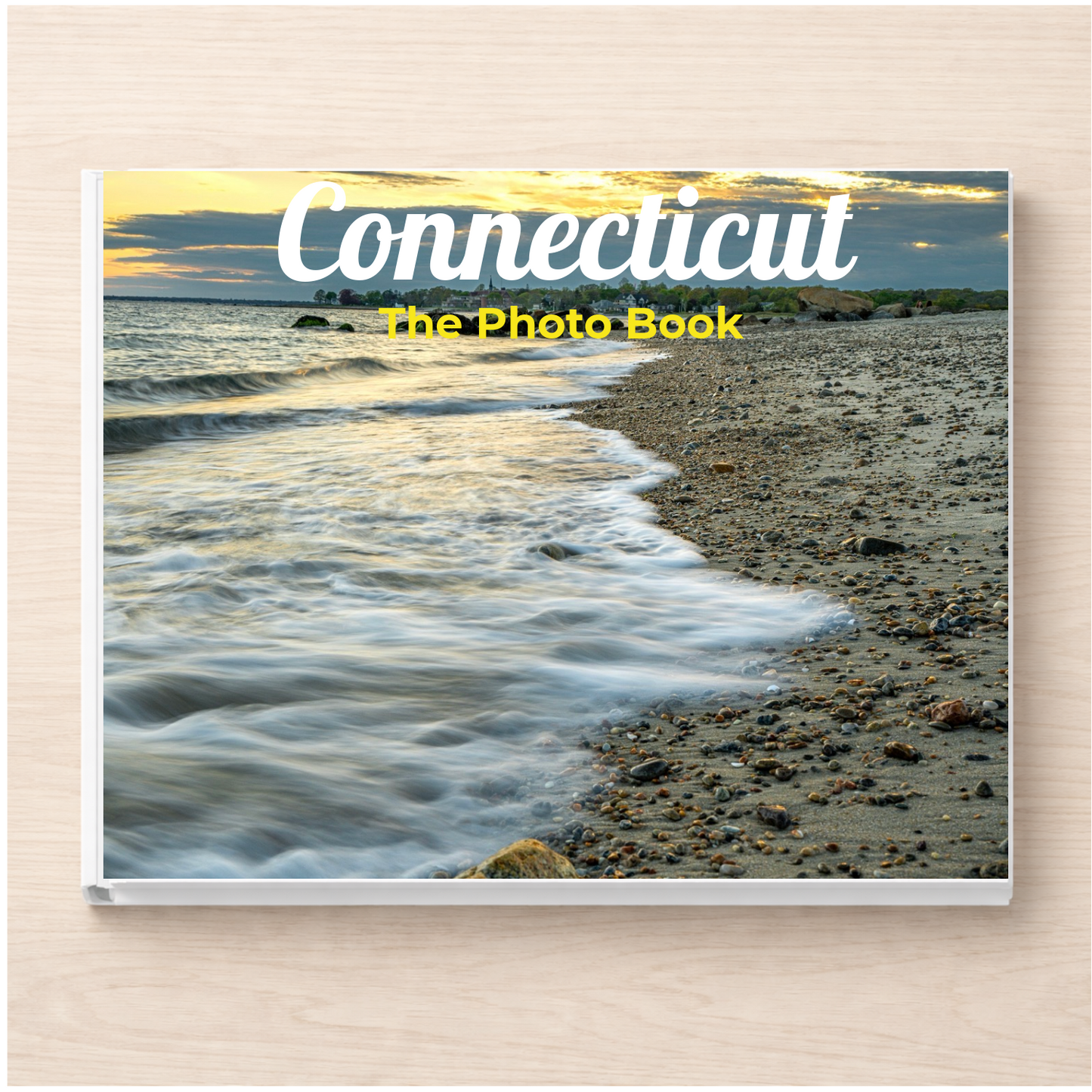 Connecticut: The Photo Book