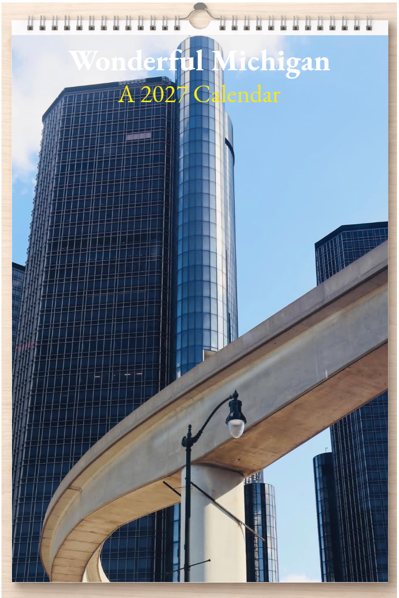 Wonderful Michigan: A 2027 Calendar