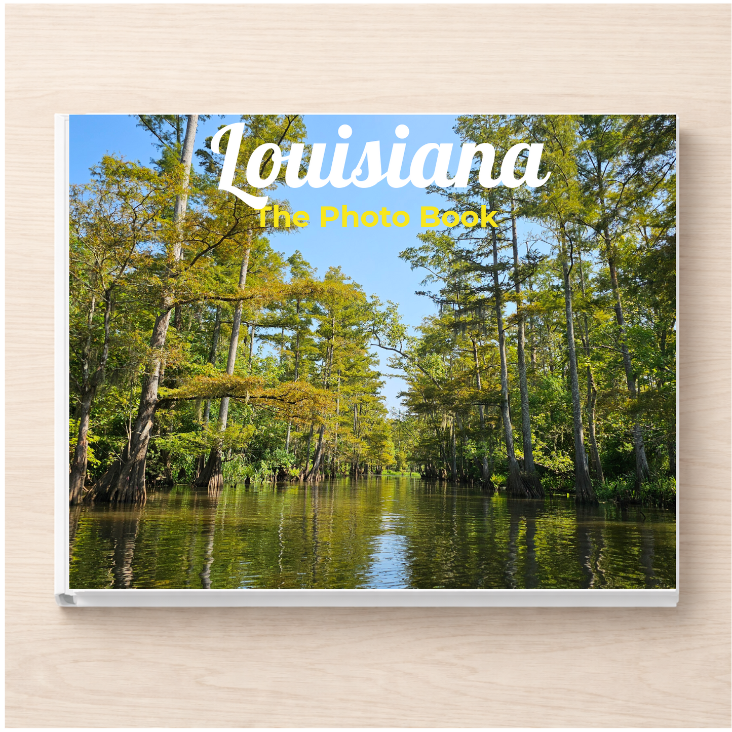Louisiana: The Photo Book