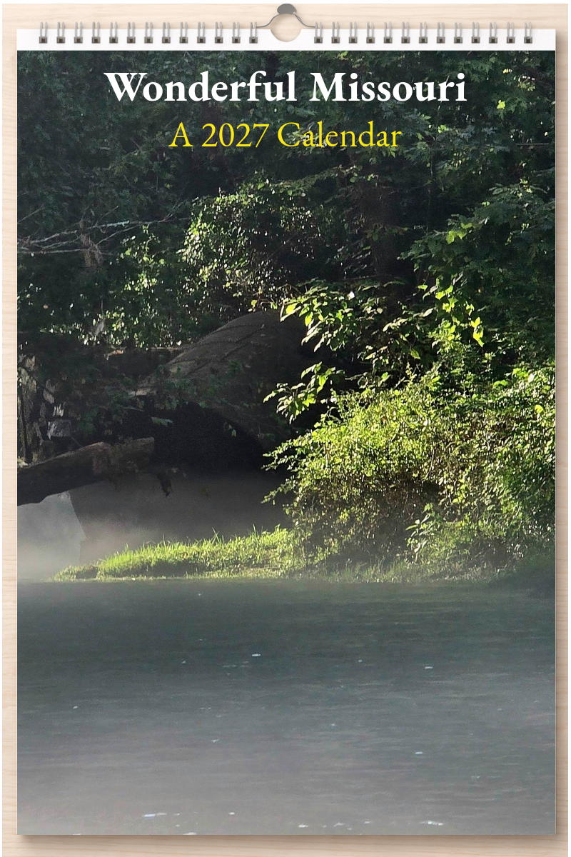 Wonderful Missouri: A 2027 Calendar