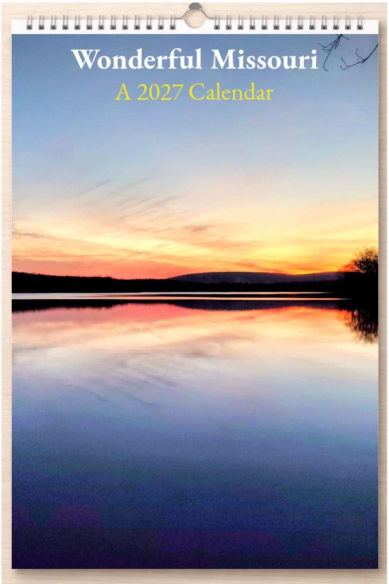 Wonderful Missouri: A 2027 Calendar