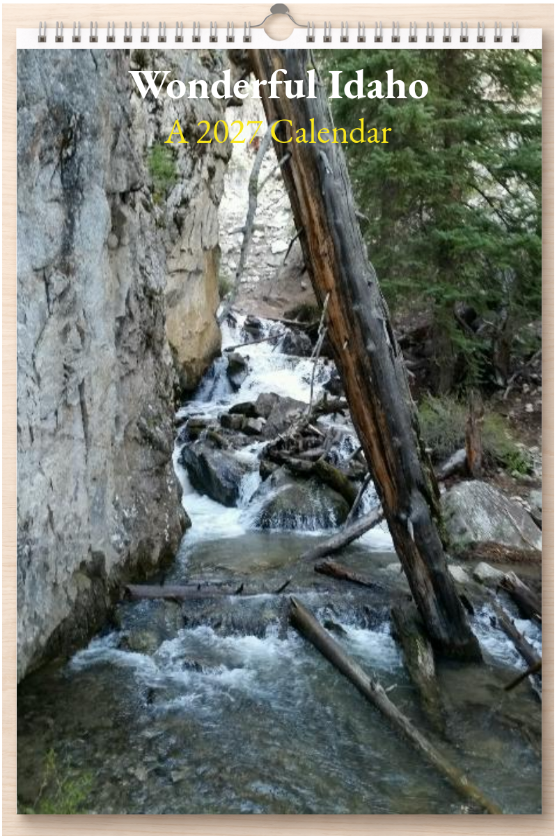 Wonderful Idaho: A 2027 Calendar