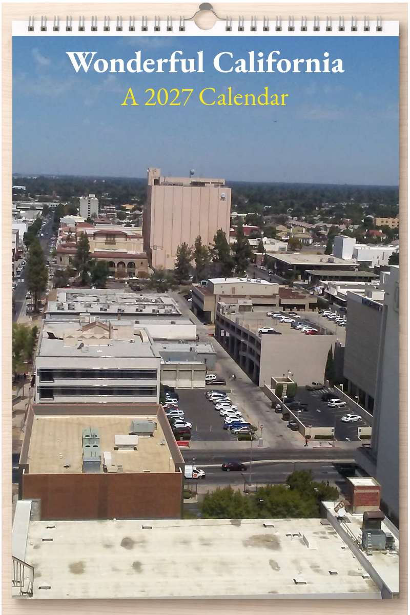 Wonderful California: A 2027 Calendar
