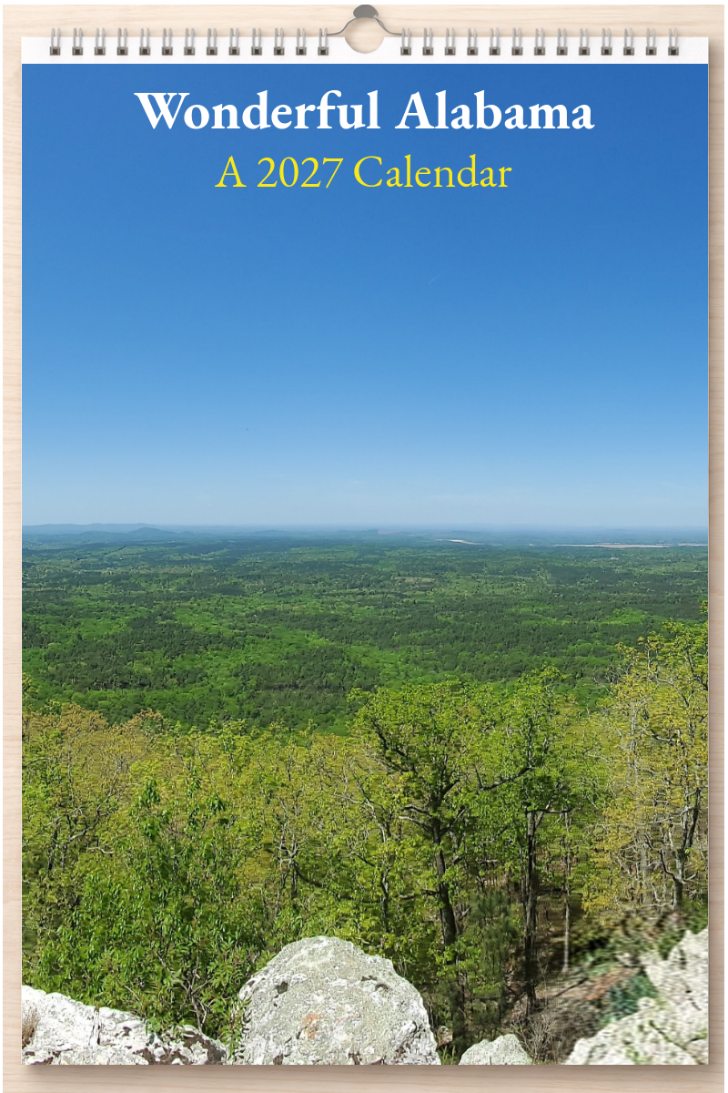 Wonderful Alabama: A 2027 Calendar