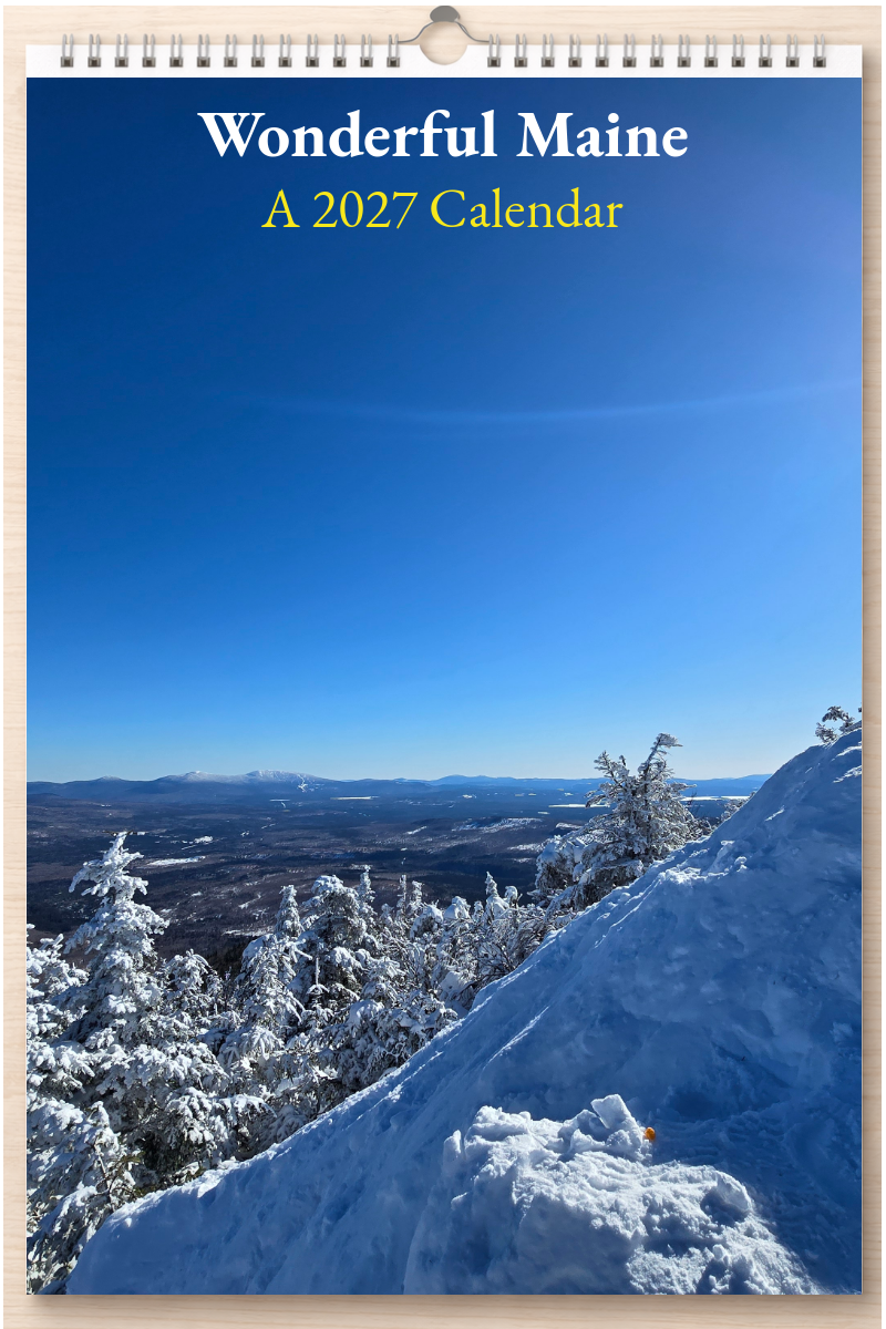 Wonderful Maine: A 2027 Calendar