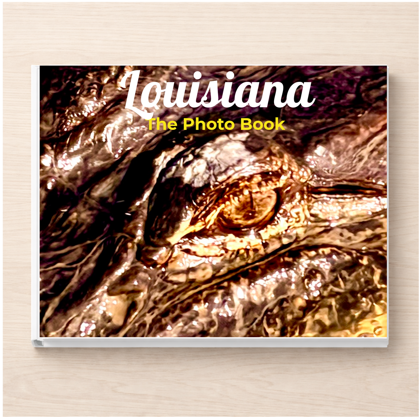 Louisiana: The Photo Book