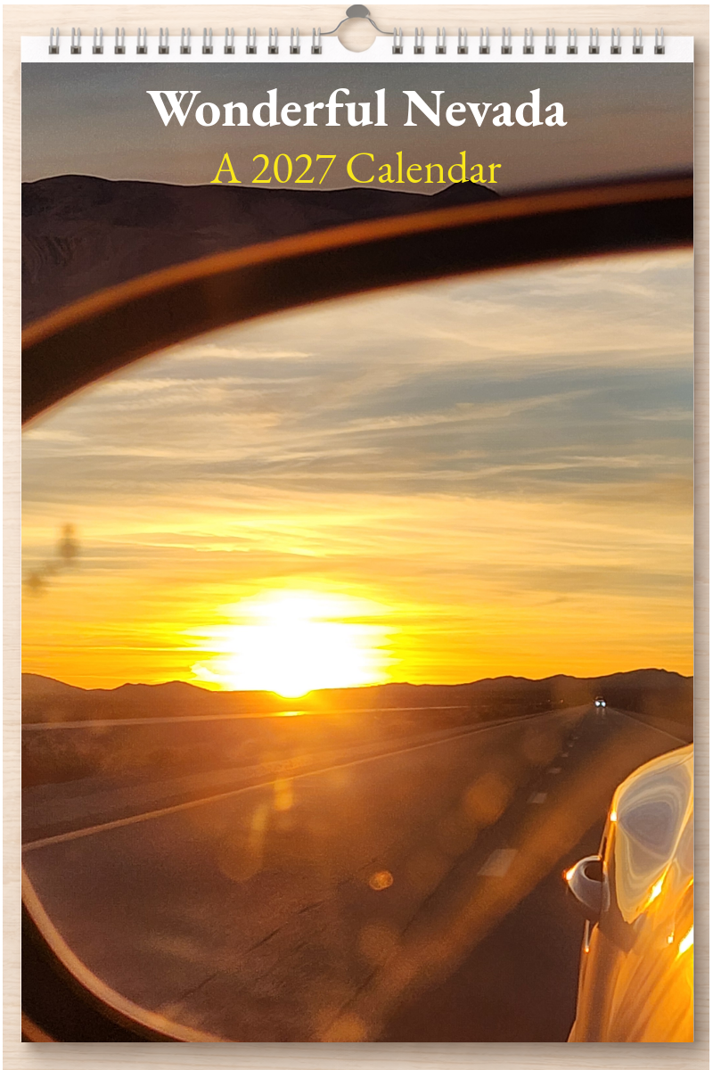 Wonderful Nevada: A 2027 Calendar