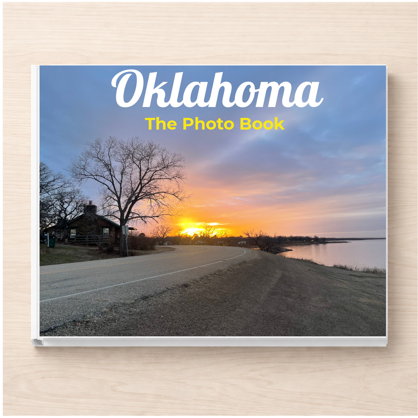 Oklahoma: The Photo Book