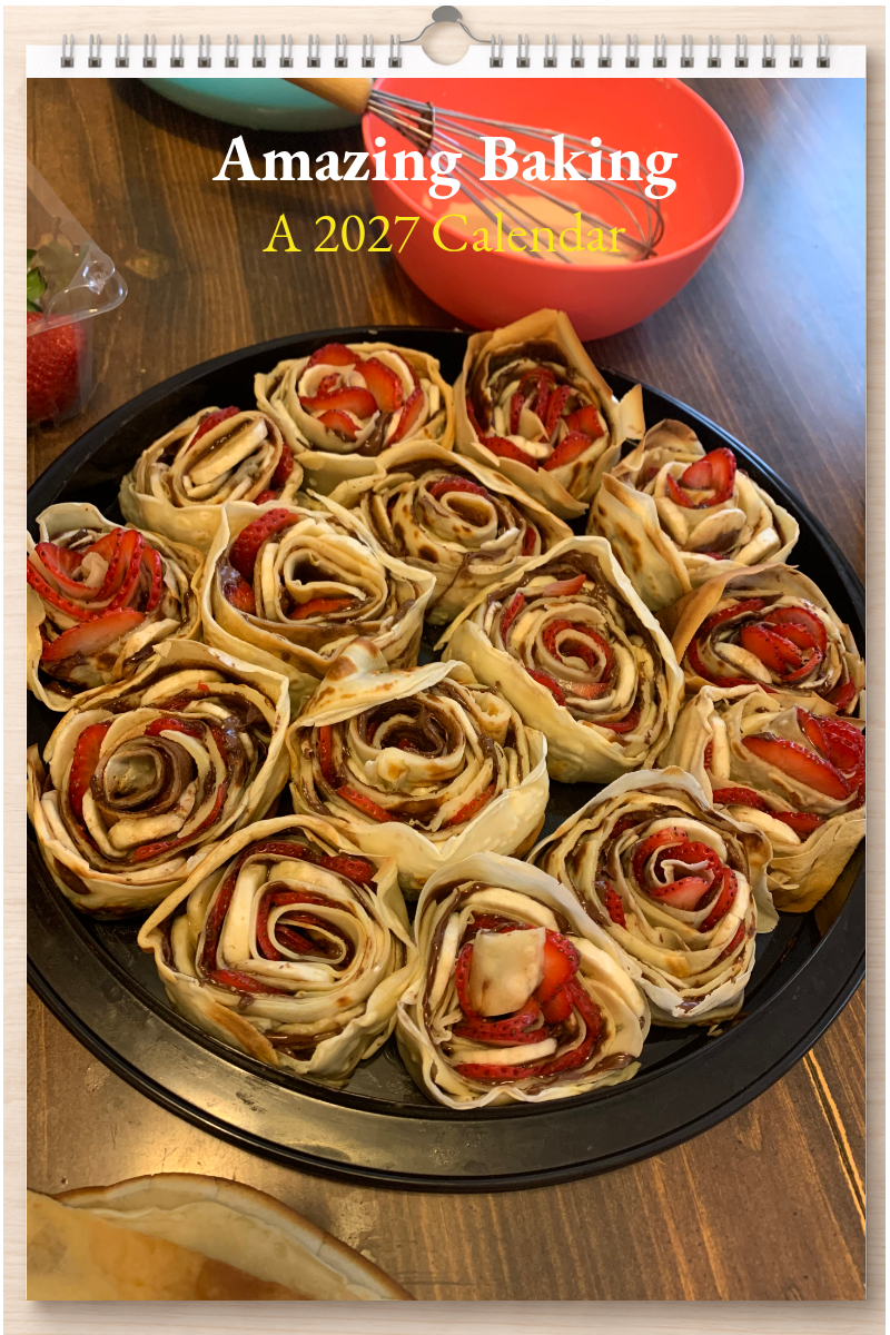 Amazing Baking: A 2027 Calendar