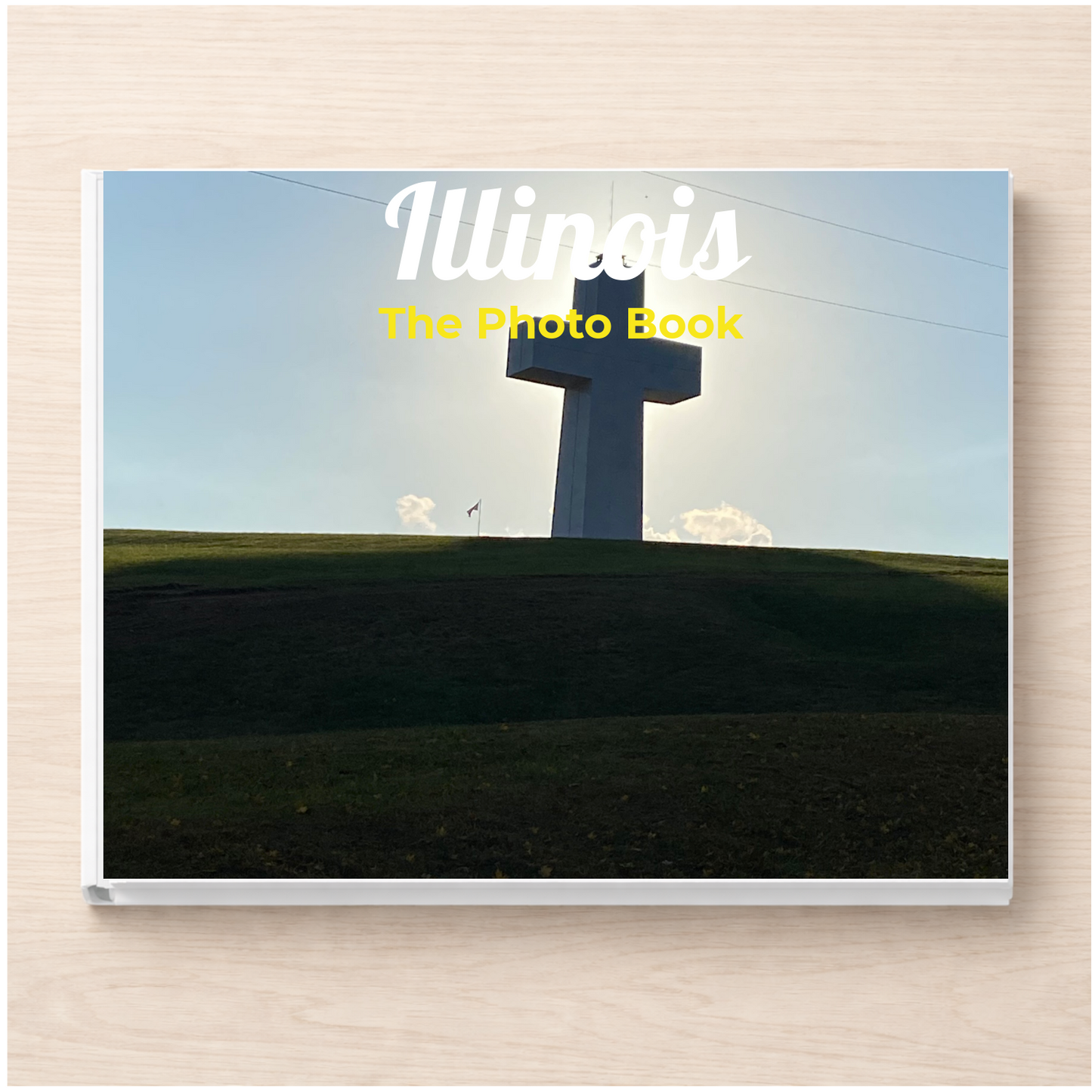 Illinois: The Photo Book