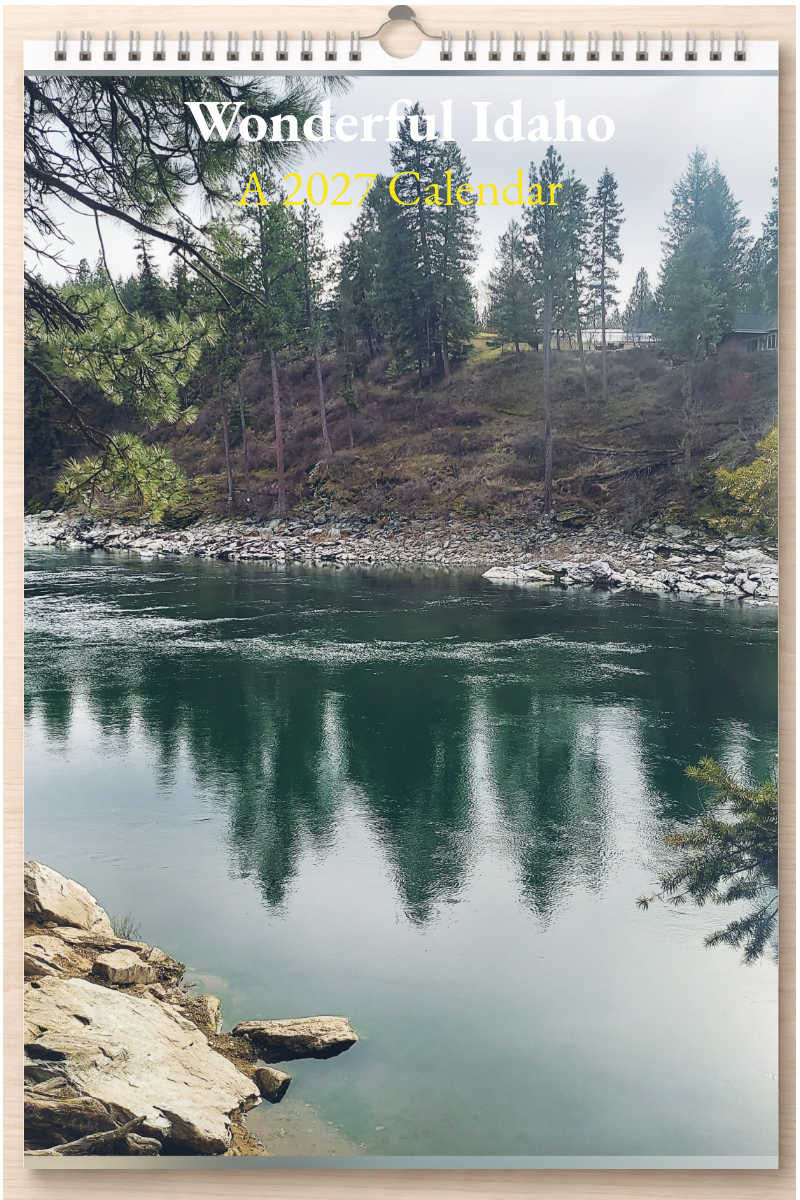 Wonderful Idaho: A 2027 Calendar