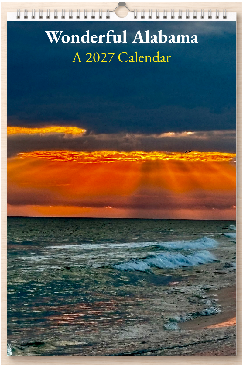 Wonderful Alabama: A 2027 Calendar