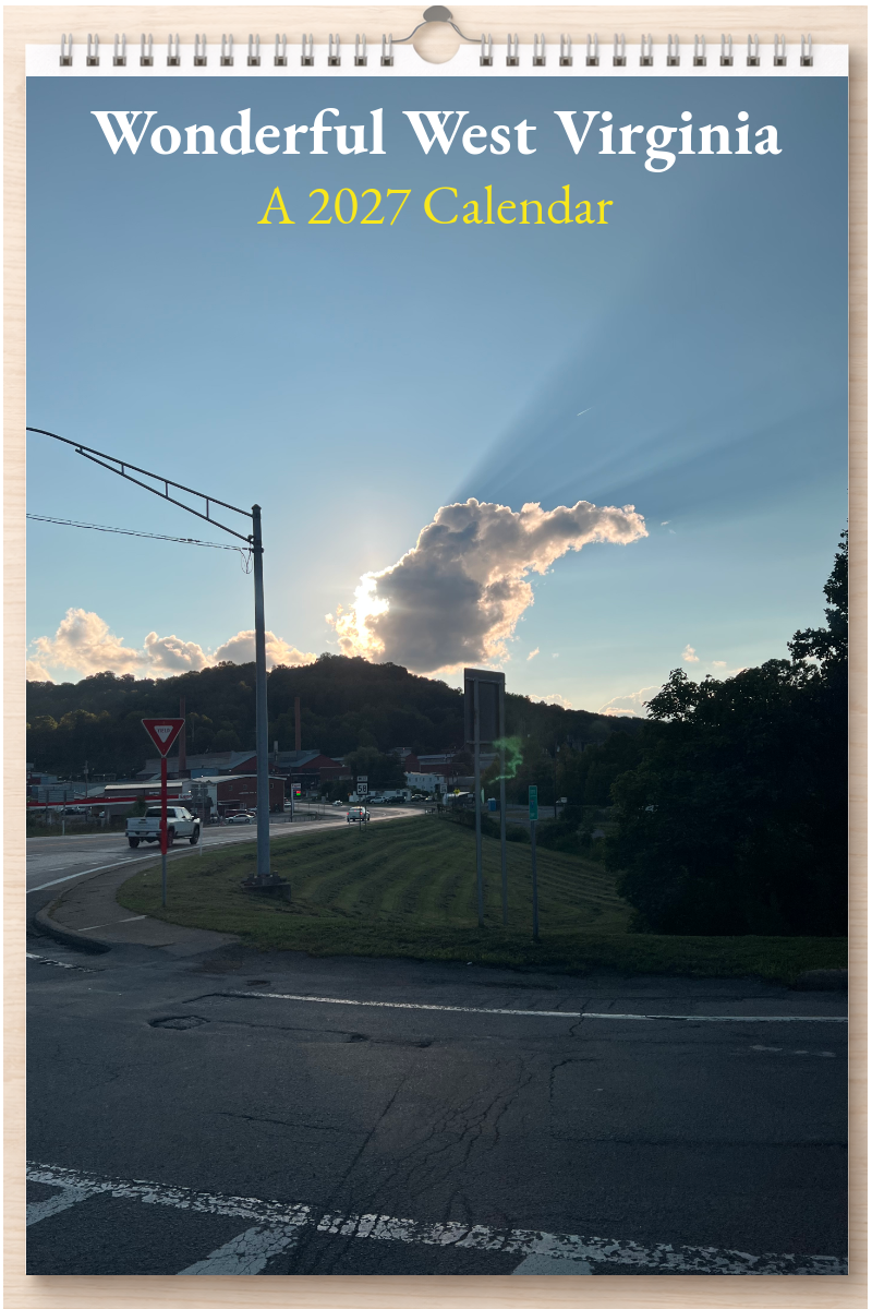 Wonderful West Virginia: A 2027 Calendar