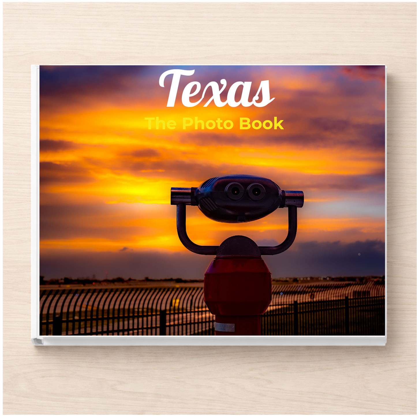 Texas: The Photo Book