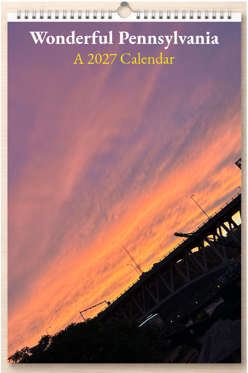 Wonderful Pennsylvania: A 2027 Calendar