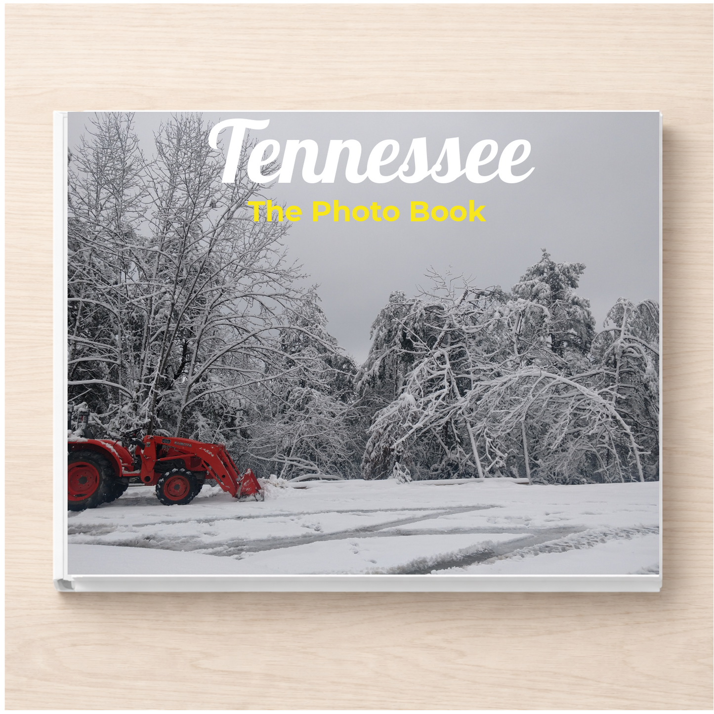 Tennessee: The Photo Book