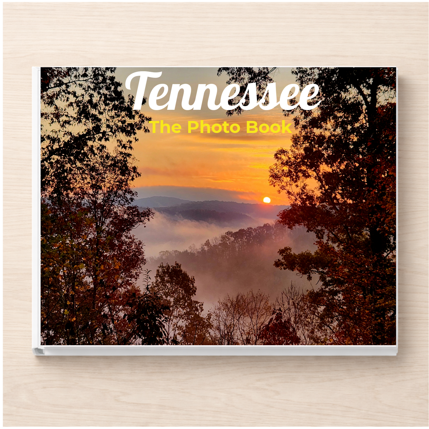 Tennessee: The Photo Book