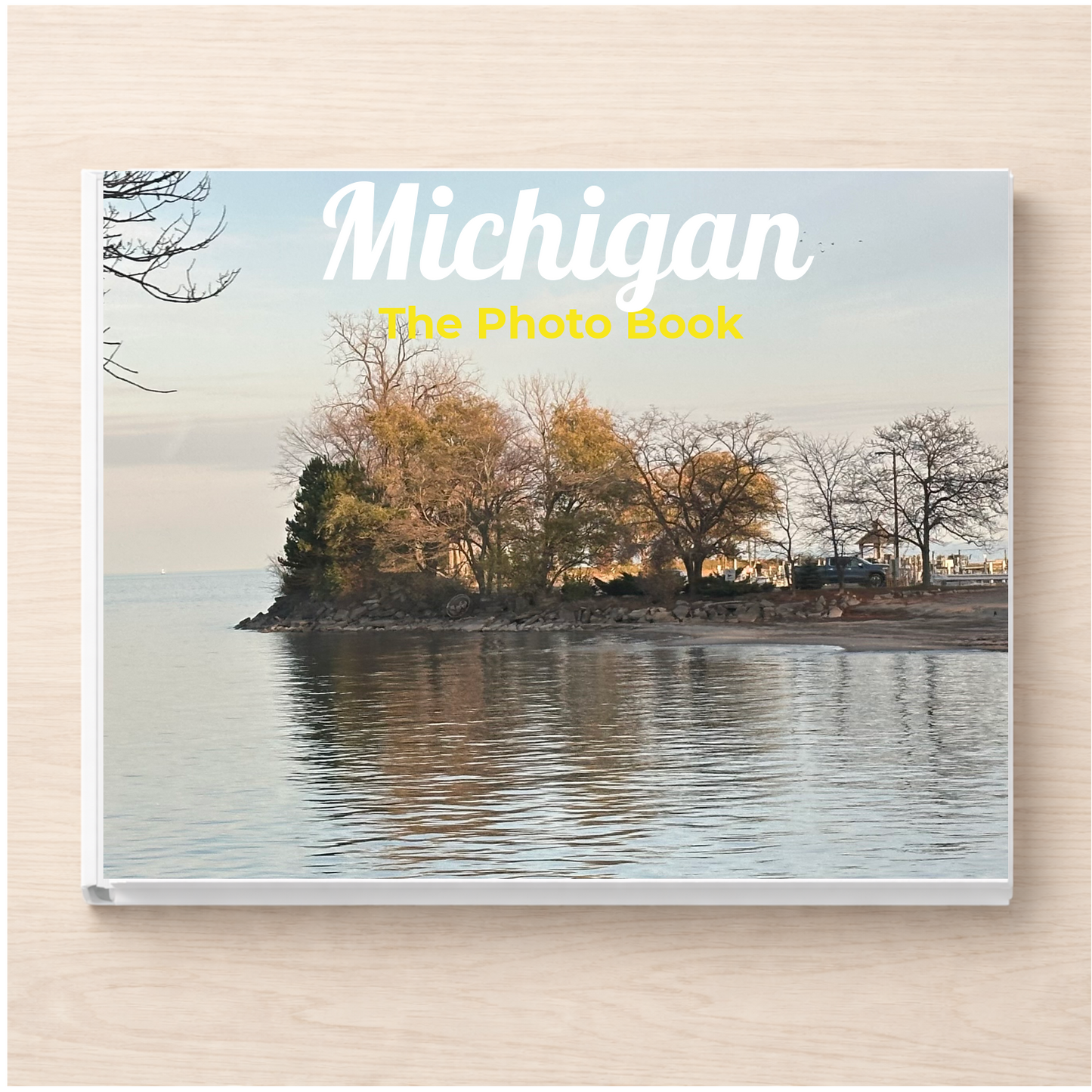 Michigan: The Photo Book