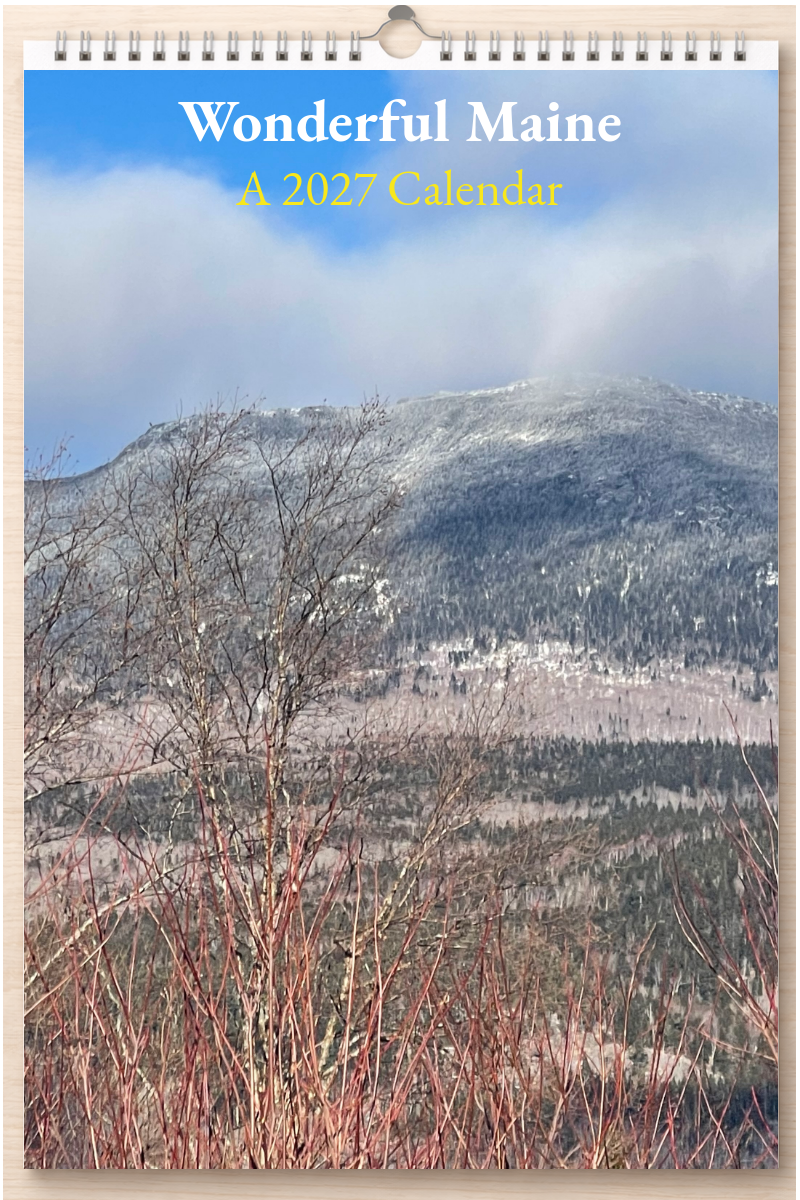Wonderful Maine: A 2027 Calendar