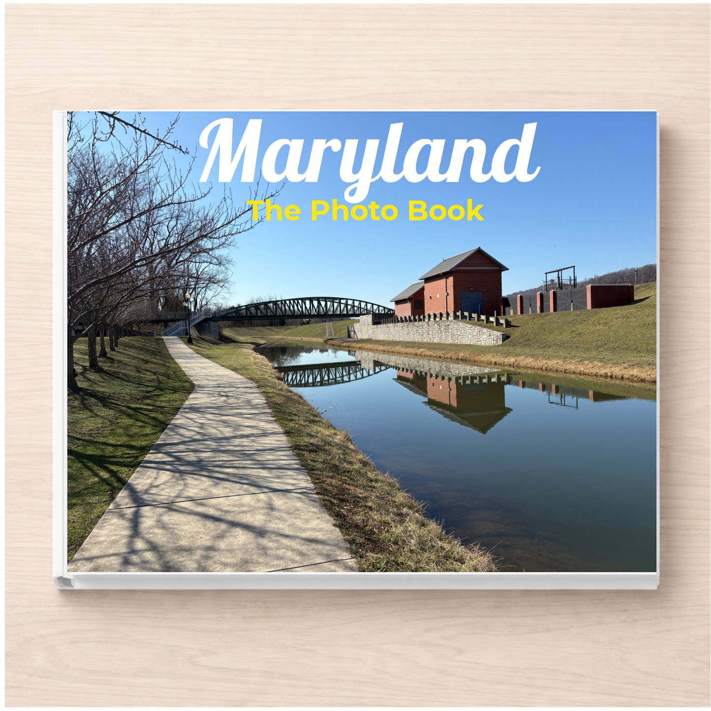 Maryland: The Photo Book