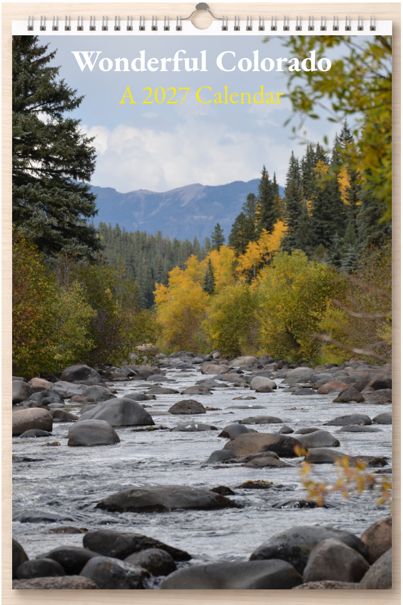 Wonderful Colorado: A 2027 Calendar