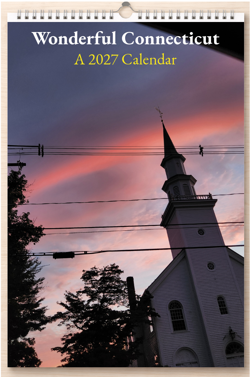 Wonderful Connecticut: A 2027 Calendar