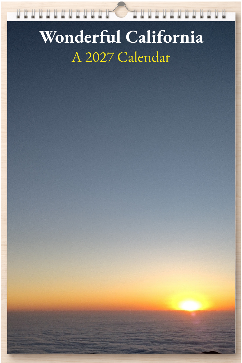 Wonderful California: A 2027 Calendar