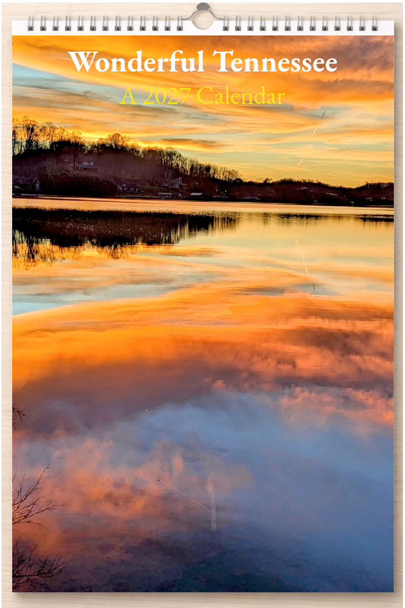 Wonderful Tennessee: A 2027 Calendar