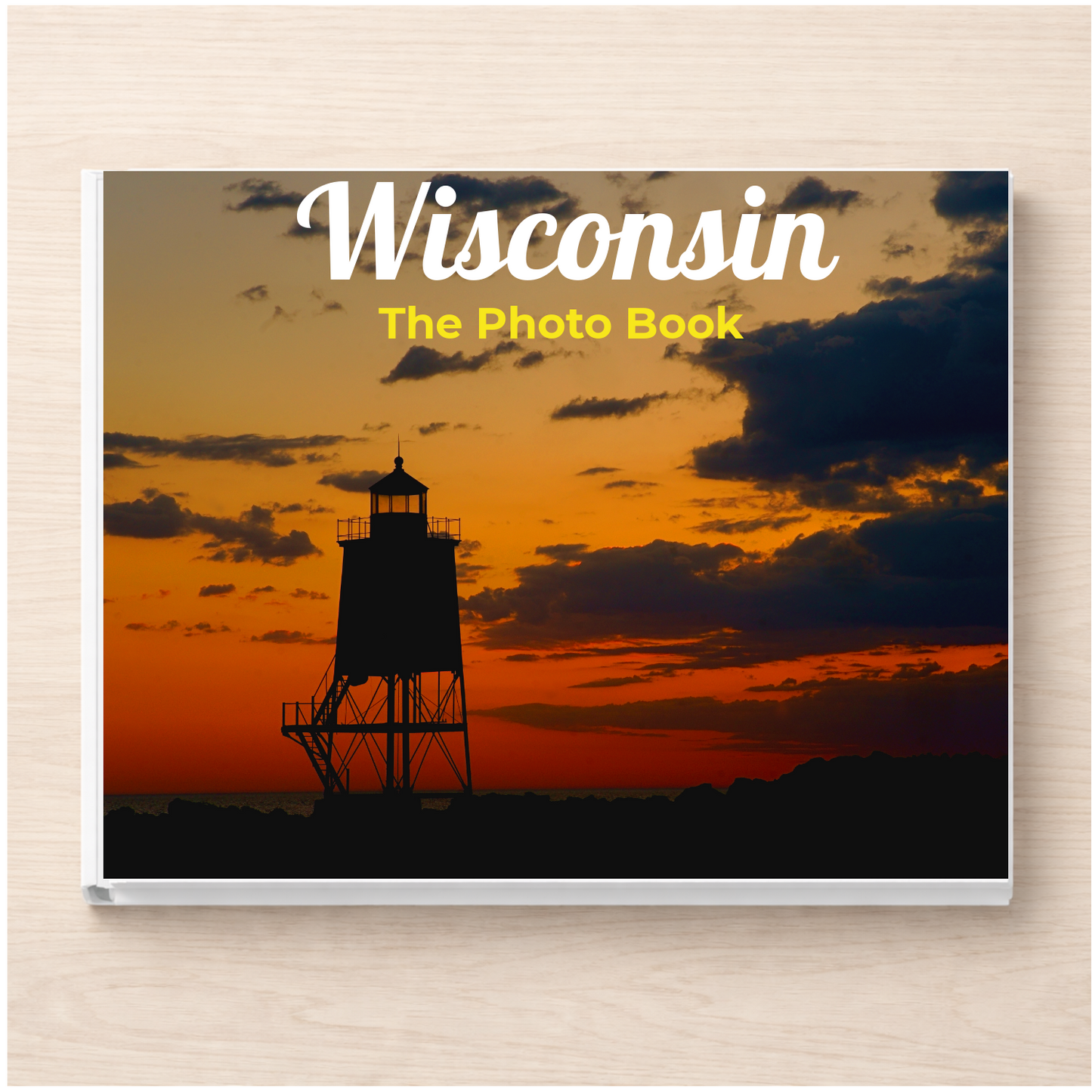 Wisconsin: The Photo Book