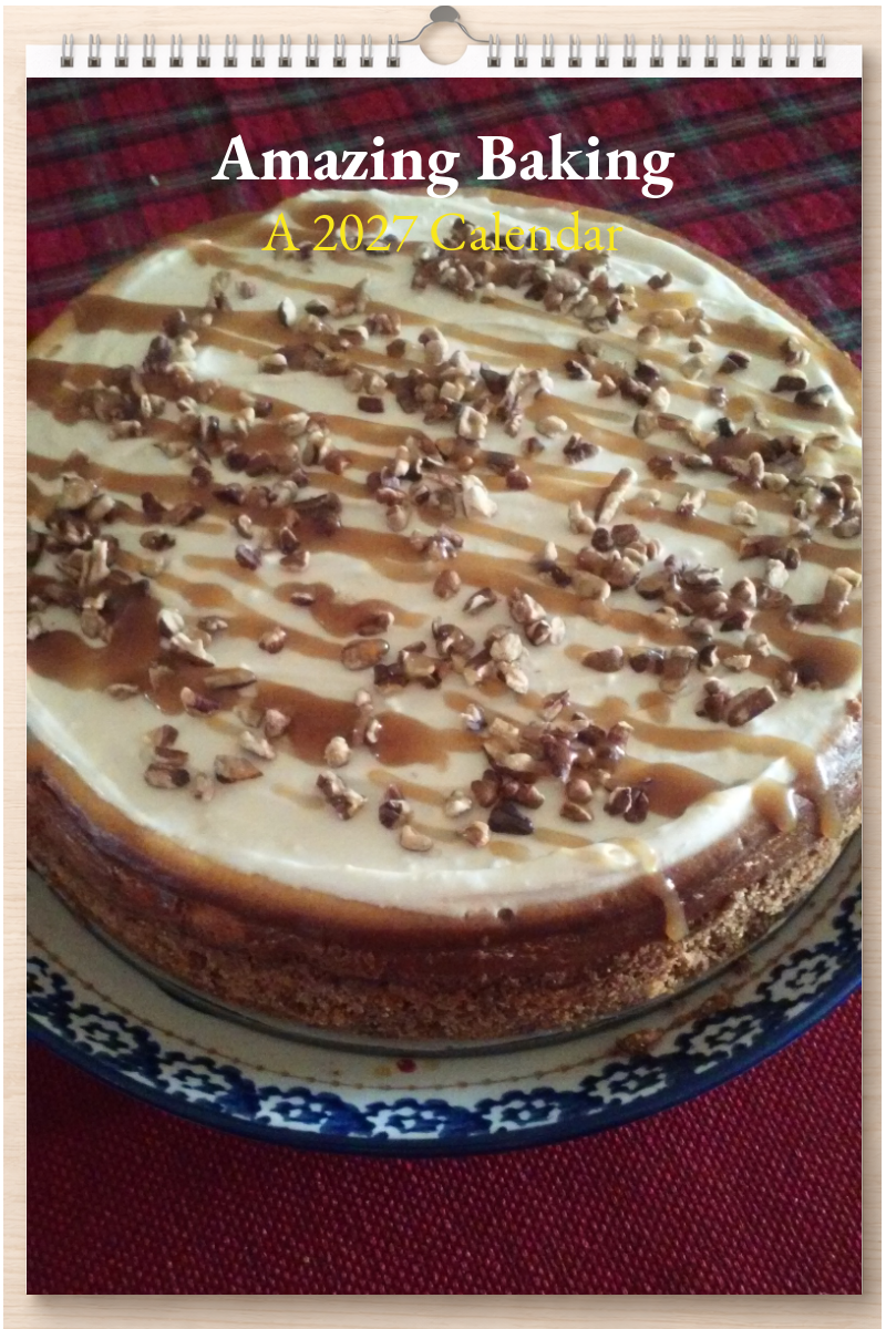 Amazing Baking: A 2027 Calendar