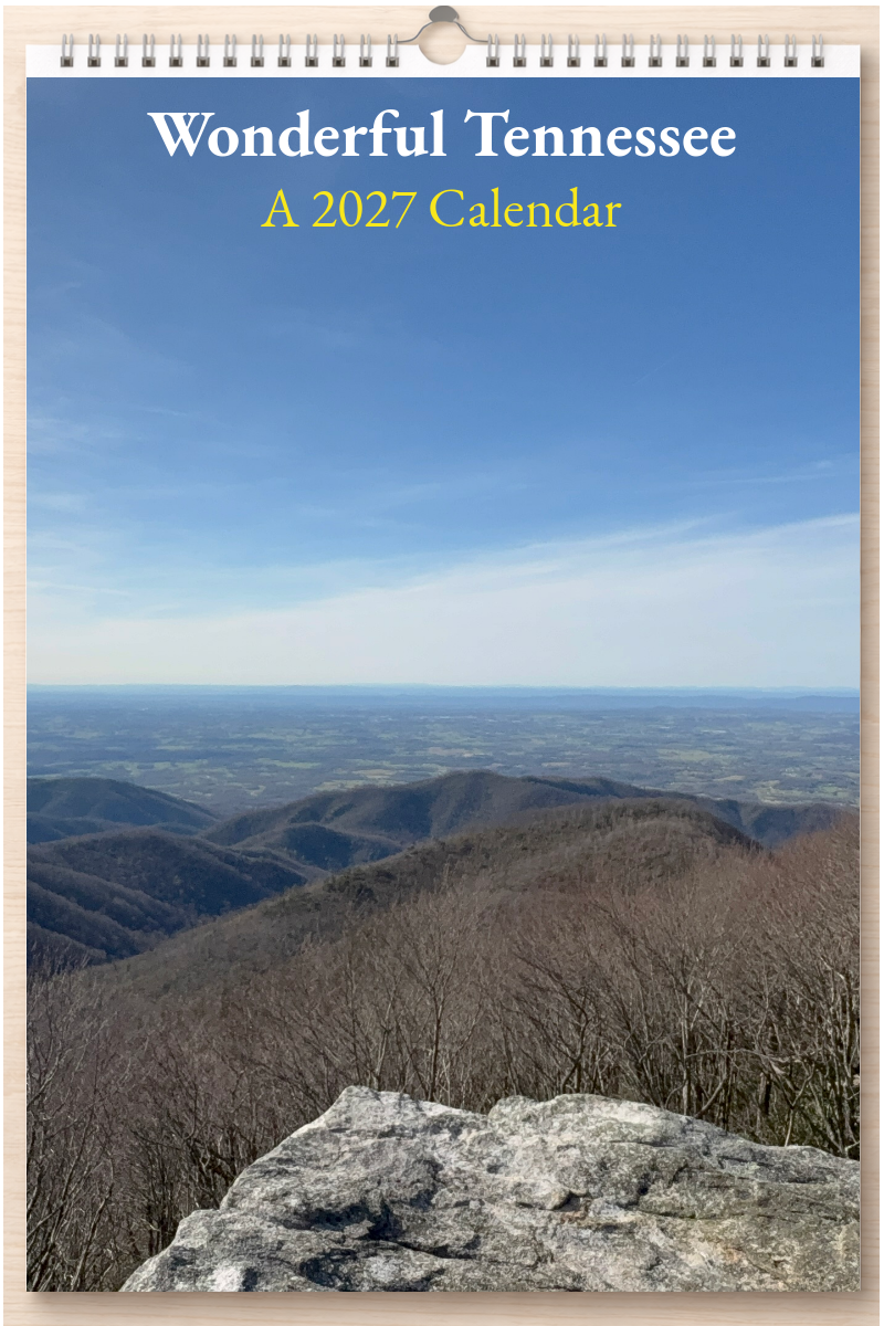 Wonderful Tennessee: A 2027 Calendar