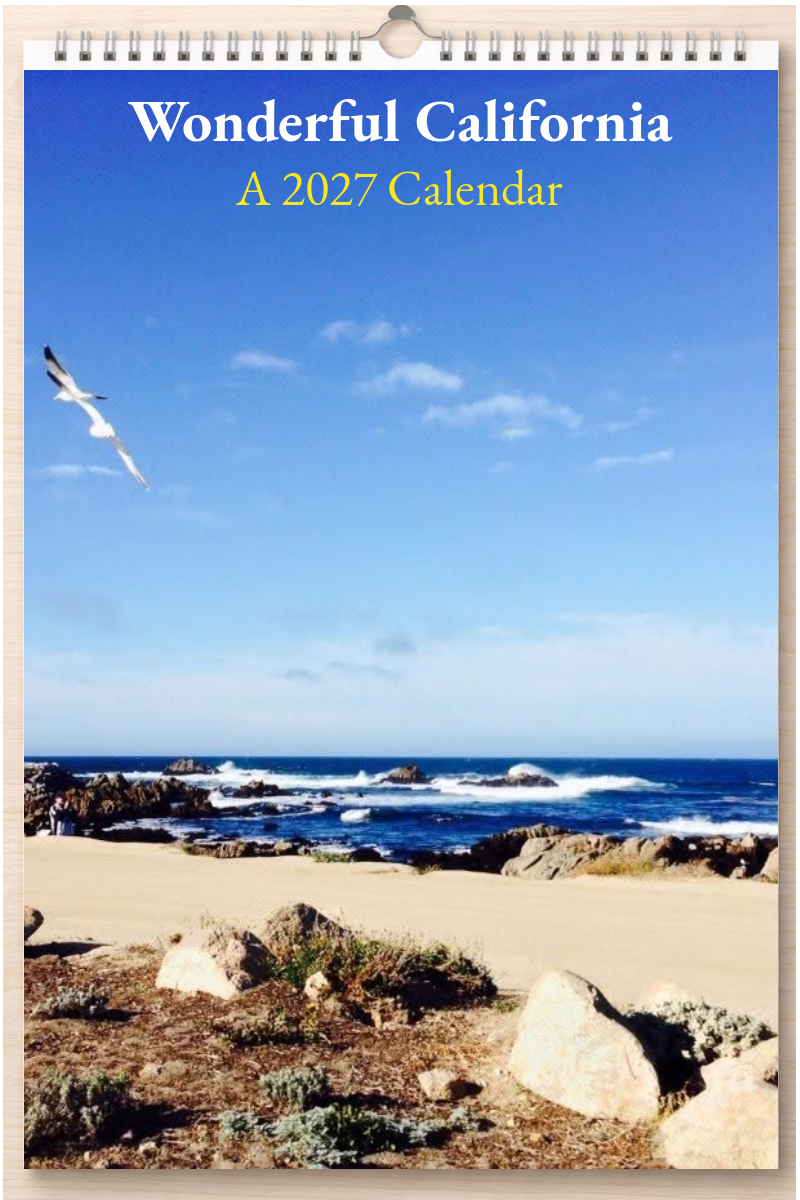 Wonderful California: A 2027 Calendar