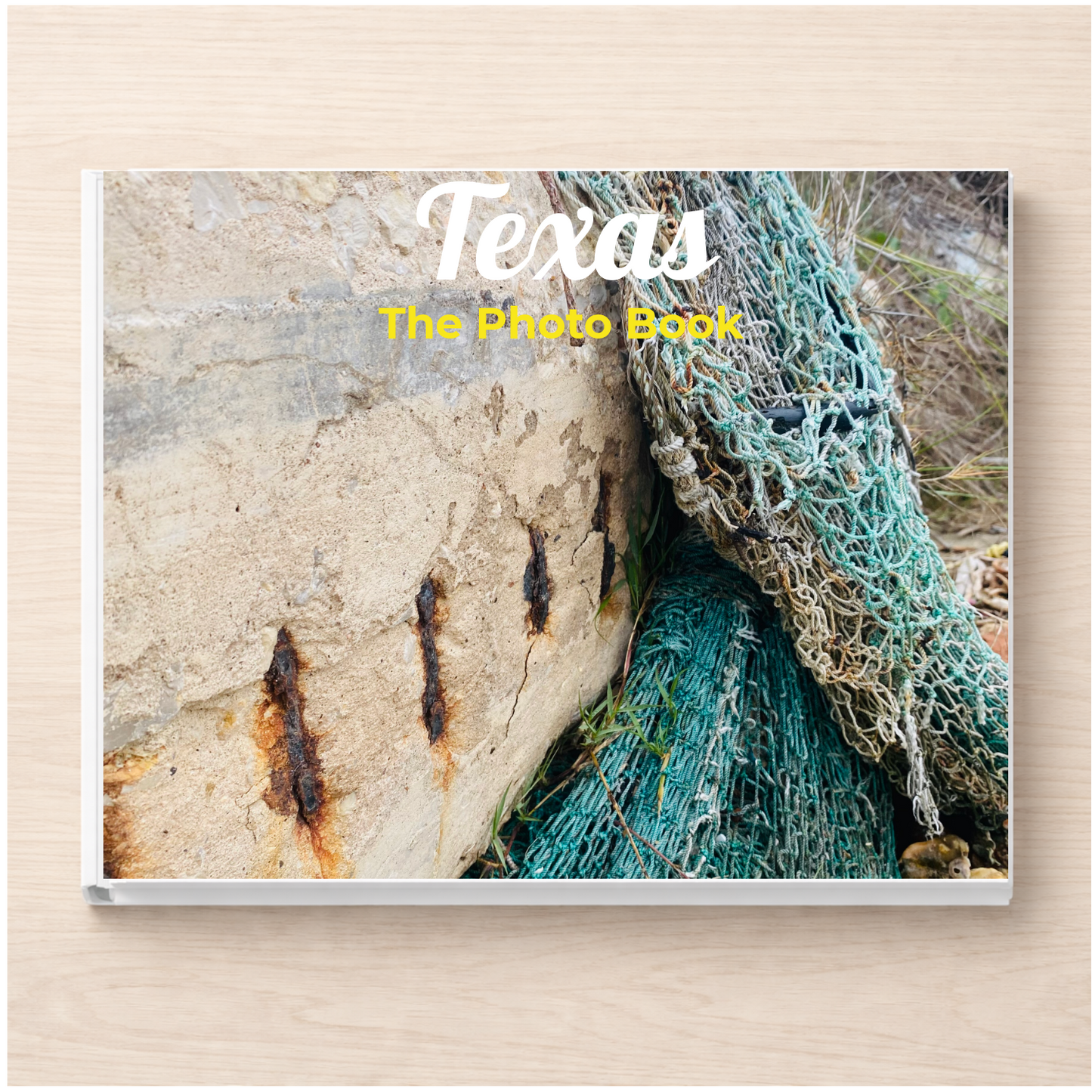 Texas: The Photo Book