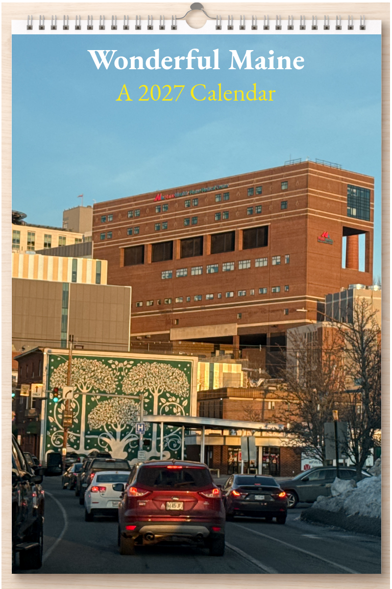 Wonderful Maine: A 2027 Calendar