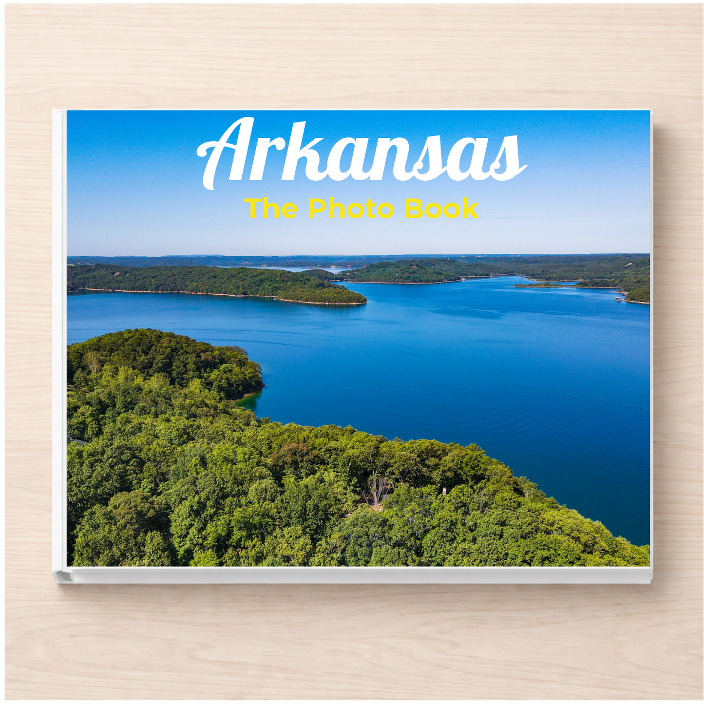 Arkansas: The Photo Book