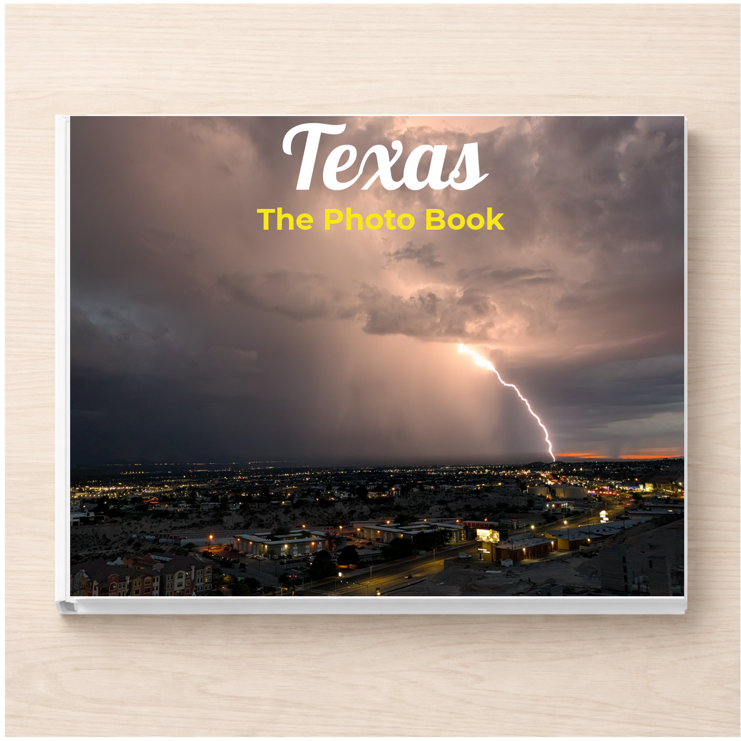 Texas: The Photo Book