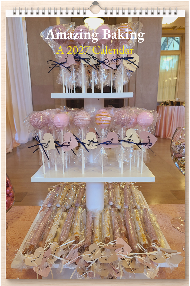 Amazing Baking: A 2027 Calendar